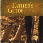 A Father's Guide for Life by Jack countryman